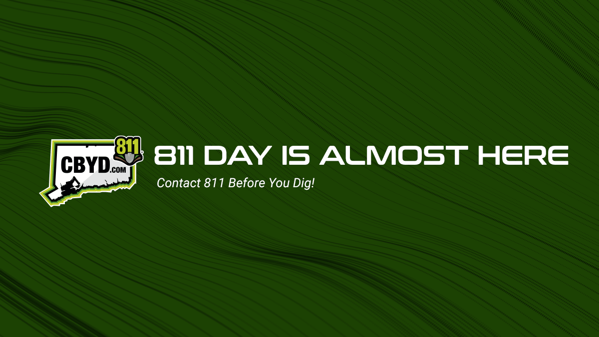 811 Day safe digging reminder from Call Before You Dig