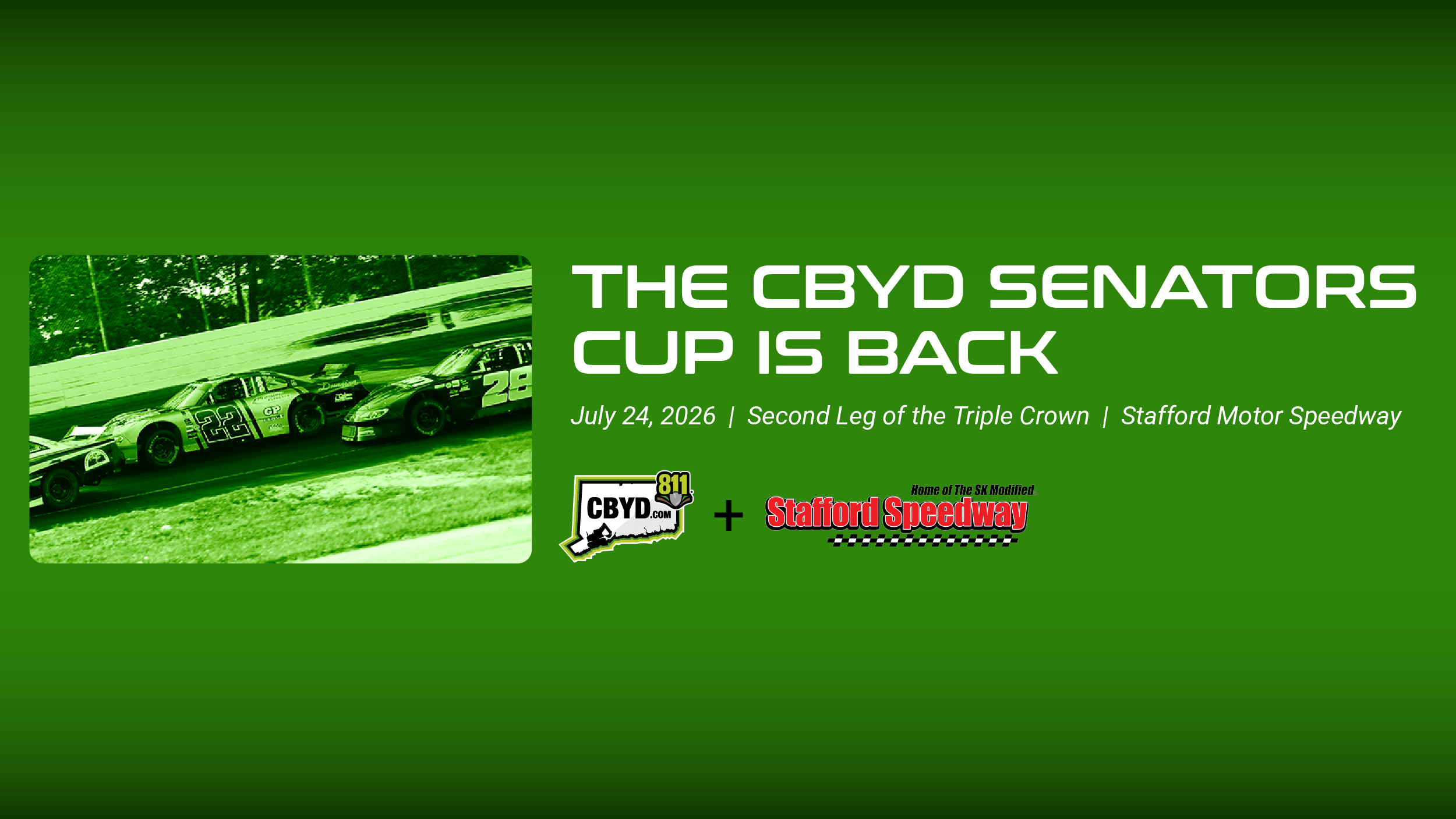 CBYD Returns as the Title Sponsor of the Senator’s Cup at Stafford Speedway